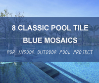 8 tuiles de piscine classique bleu mosaïques pour le projet de piscine extérieure intérieure- tuile de piscine classique, carreaux de piscine en céramique, tuiles de piscine mosaïques en gros