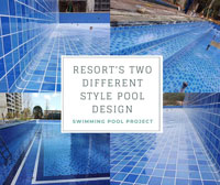 Proyecto de piscina: Diseño de piscina de dos estilos diferentes del resort-baldosas de piscina al por mayor, proveedores de azulejos de piscina, proyecto de diseño de piscina