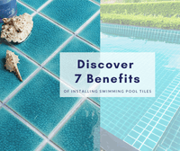 Discover 7 Benefits of Installing Swimming Pool Tiles-swimming pool tile ideas,mosaic tiles pool,swimming pool tile wholesale
