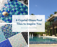 New Arrival: 6 Crystal Glass Pool Tiles to Inspire You-crystal glass mosaic tiles, iridescent pool tile, swimming pool tiles modern, pool tile designs ideas